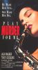 Play Murder for Me