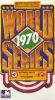 MLB: 1970 World Series - Baltimore vs. Cincinnati