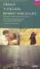 A Village Romeo and Juliet