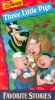 The Three Little Pigs