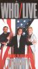 The Who: Live - Featuring the Rock Opera Tommy