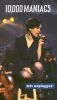 MTV Unplugged: 10,000 Maniacs