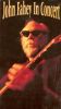 John Fahey: In Concert