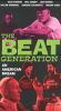 The Beat Generation: An American Dream