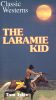 The Laramie Kid