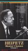 The Heifetz Master Class, Part 1