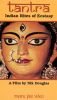 Tantra: Indian Rites of Ecstasy