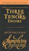 The Three Tenors: Encore!