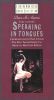 Speaking in Tongues