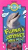 Flipper's Odyssey