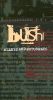 Bush: Alleys & Motorways