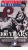MLB: Phillies Centennial - Over 100 Years of Philadelphia Phillies Baseball