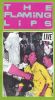 The Flaming Lips: Live