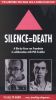 Silence=Death