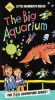 The Big Aquarium