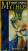 Joseph Campbell: Mythos 1.5 - The Mystical Life