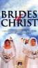 Brides of Christ