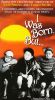 I Was Born, But...