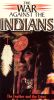 The War Against the Indians: The Feather and the Cross