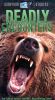 Dateline Survival Stories: Deadly Encounters