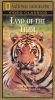 National Geographic: Land of the Tiger