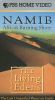 The Living Edens: Namib - Africa's Burning Shore