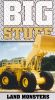 Big Stuff: Land Monsters