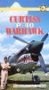 Roaring Glory Warbirds: Curtiss P-40 Warhawk