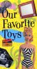 Our Favorite Toys