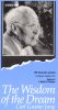 The Wisdom of the Dream: Volume 3 - A World of Dreams