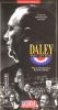 American Experience: Daley - The Last Boss
