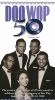 Doo Wop at 50, Vol. 1