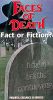 Faces of Death: Fact or Fiction?