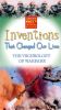 Just the Facts: Inventions That Changed Our Lives - The Technology of Warfare