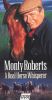 Monty Roberts: A Real Horse Whisperer
