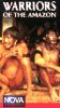 NOVA: Warriors of the Amazon