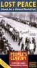 People's Century: Lost Peace - Ideals for a United World Fail