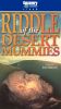 Riddle of the Desert Mummies