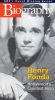 Biography: Henry Fonda - Hollywood's Quietest Hero