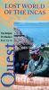 Quest: Lost World of the Incas