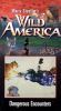 Marty Stouffer's Wild America: Dangerous Encounters