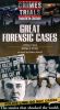 Great Crimes and Trials of the Twentieth Century: Great Forensic Cases