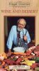 The Frugal Gourmet: Wine and Dessert