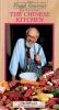 The Frugal Gourmet: The Chinese Kitchen