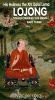 Lojong: Transforming the Mind, Part Three