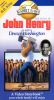 Rabbit Ears: John Henry