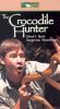 Crocodile Hunter: Steve's Most Dangerous Adventure