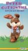 Peter Cottontail: How He Got His Hop!