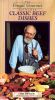 The Frugal Gourmet: Classic Beef Dishes