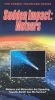Cosmic Travelers: Sudden Impact - Meteors